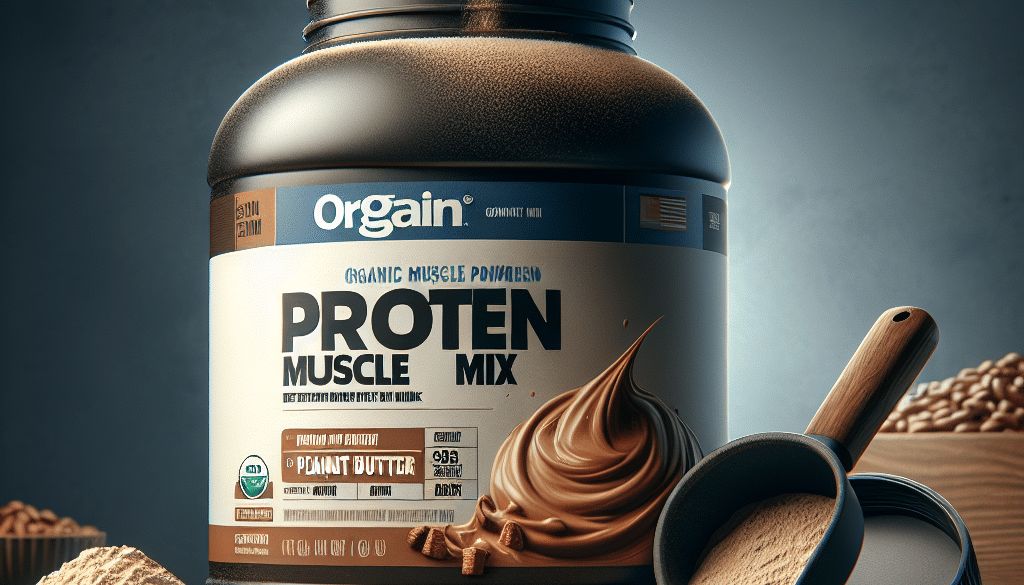 Peanut Butter Orgain Protein Powder: Organic Muscle Mix